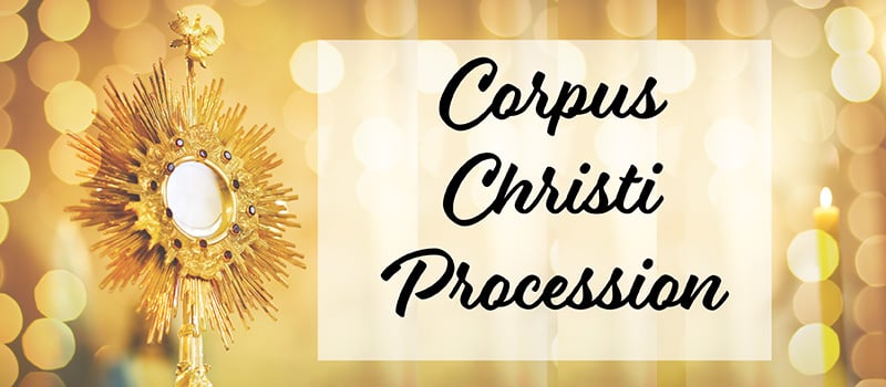 Feast of Corpus Christi