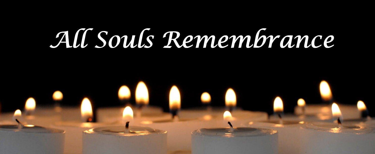 All Souls Remembrance